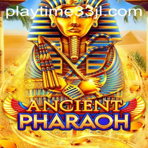 Exploring the Mysteries of AncientPharaoh with Playtime33
