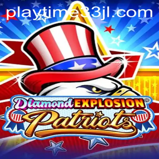 Unveiling DiamondExplosionPatriots: A Revolutionary Gaming Experience with Playtime33