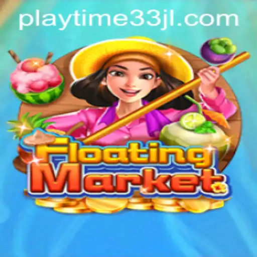 Exploring the Intriguing World of FloatingMarket: A Playtime33 Adventure