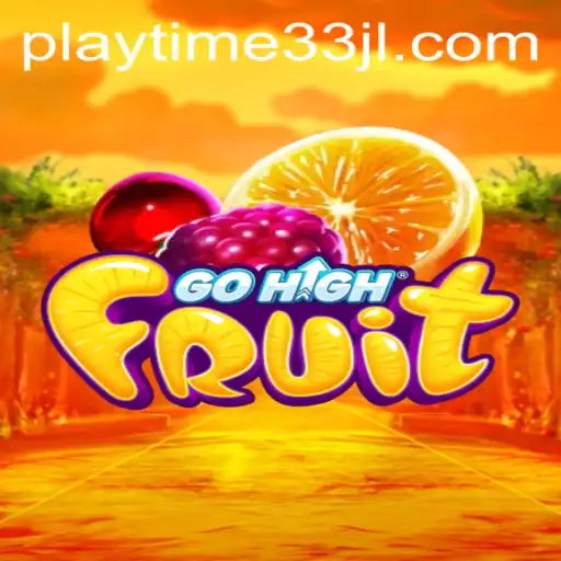 Unveiling the Exciting World of GoHighFruit: An Innovative Gaming Extravaganza