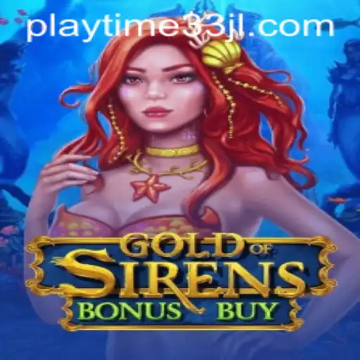 Gold of Sirens Bonus Buy: Dive into an Epic Gaming Adventure