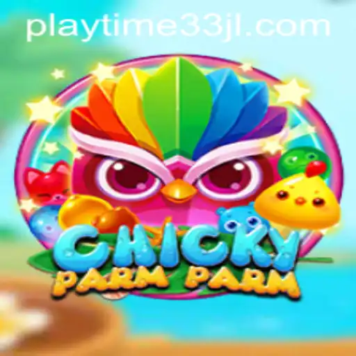 Exploring the Exciting World of ChickyParmParm: A Thrilling New Game