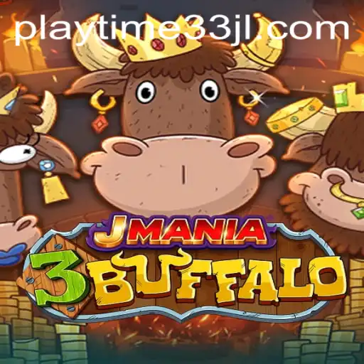 Explore the Exciting World of JMania3Buffalo: A New Era in Gaming