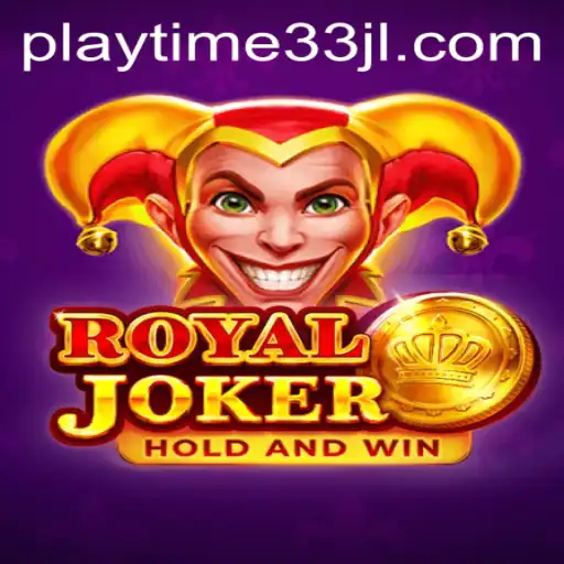 Discovering RoyalJoker: A Deep Dive into the Game and Playtime33