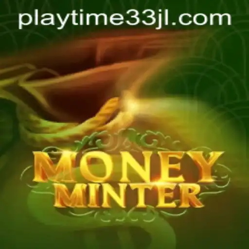 Unveiling the Thrilling World of MoneyMinter: A Comprehensive Guide