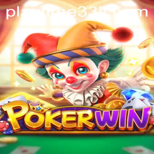 POKERWIN: A Deep Dive into the Engaging World of Playtime33