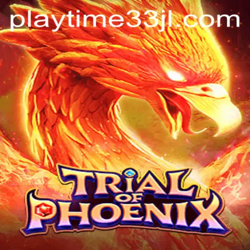 TrialofPhoenix: A Journey Through the Flames of Strategy and Skill